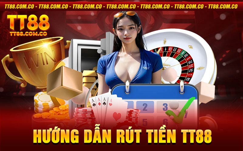 Rút tiền TT88